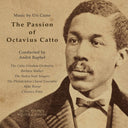 Caine - Passion of Octavius Catto [LP]
