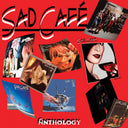 Sad Cafe - Anthology [180 Gram] (Post)