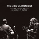 The Milk Carton Kids - Live From Lincoln Theatre [2LP]