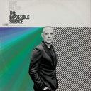 Eric Hilton - The Impossible Silence [LP]