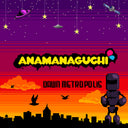Anamanaguchi - Dawn Metropolis (Orange/Maroon/Purple Vinyl) [LP]