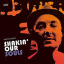 Shakin' Our Souls [LP]