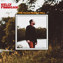 Kelly Finnigan - The Tales People Tell [LP]