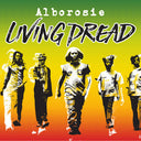 Alborosie - Living Dread [Limited Edition Green Vinyl Single]