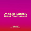 Life On Planet Groove Revisited [2 CD]