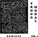 Eric Copeland - Trogg Modal Vol. 1 (the Remixes) [LP]