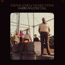 Durand Jones & The Indications - American Love Call (Vinyl LP)