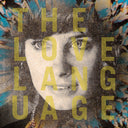 Love Language (Bonus Tracks) (Ylw) [Download Included]