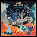 Ash Walker - Aquamarine [Colored Vinyl] [Indie Exclusive]
