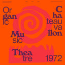 Don Cherry  / Vasconcelos,Nana - Organic Music Theatre Festival de Chateauvallon [LP]
