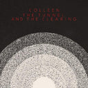 Colleen - The Tunnel and the Clearing (Indie Exclusive Vinyl)