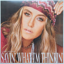 Lainey Wilson - Sayin' What I'm Thinkin' (Vinyl LP)