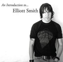 Elliott Smith - An Introduction to Elliott Smith (Vinyl LP)