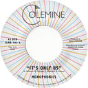 Monophonics - It's Only Us [7" Vinyl]