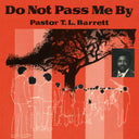 Do Not Pass Me By Vol. I [LP]
