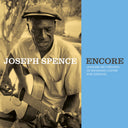 Joseph Spence - Encore: Unheard Recordings of Bahamian Guitar & Singing [CD]