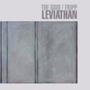 Grid / Fripp - Leviathan (Tgv) (Uk) [LP]