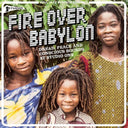 Soul Jazz Records Presents - Fire Over Babylon: Dread Peace & Conscious Sounds At Studio One [LP]