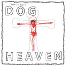 Dog Heaven [LP]