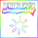 Anamanaguchi - Summer Singles 2010/2020 (White Vinyl) [LP]