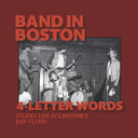 4-LETTER WORDS - Band In Boston: Studio/Live at Cantone's July 15, 1981 |