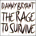 Rage To Survive [LP]