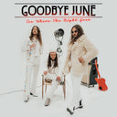 Goodbye June - See Where The Night Goes [LP]