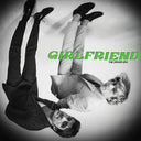 The Driver Era - Girlfriend [2 CD]