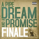 A Pipe Dream & A Promise [LP]