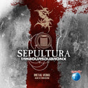 Sepultura - Metal Veins - Alive At Rock In Rio (Limited/2LP) & Roorback