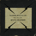 Black Rebel Motorcycle Club - Wrong Creatures [LP]