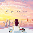 Kehlani - You Should Be Here (Uk) [LP]