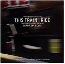 This Train I Ride (Original Soundtrack) [Download Included]