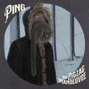 Ping - Zig Zap Manoeuvre (Indie Exclusive Vinyl)
