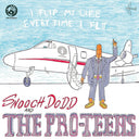 Pro-Teens - I Flip My Life Every Time I Fly [Colored Vinyl] (Org) (Can)