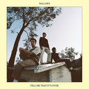 Wallows - Tell Me That It’s Over [CD]