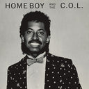 Home Boy & the C.O.L. - Home Boy & The C.O.L. (Indie Exclusive Vinyl)