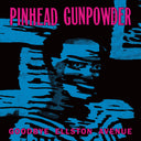 Pinhead Gunpowder - Goodbye Ellston Avenue [LP]