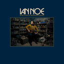 Ian Noe - River Fools & Mountain Saints [CD]