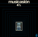 Musicasion 4 1/2 - 50th Anniversary Remastered Reissue (Gate) [Limited Edition]