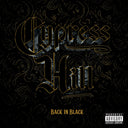 Cypress Hill - Back In Black [CD]