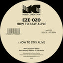 How To Stay Alive [12" Vinyl]