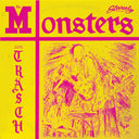 Monsters - Du Hesch Class Ig Bi Trasch [LP]