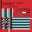 Sankt Otten - Symmetrie Und Wahnsinn (Indie Exclusive Vinyl)