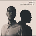 Oddisee - People Hear What They See (Indie Exclusive Vinyl)