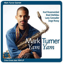 Mark Turner  Quintet - Yam Yam [LP]