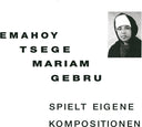 Emahoy Tsege Mariam Gebru - Spielt Eigen Kompositionen [LP]