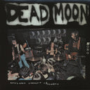 Dead Moon - Nervous Sooner Changes [LP]