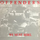 We Must Rebel - Millennium Edition [LP]