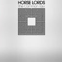 Horse Lords - The Common Task (Indie Exclusive Vinyl)